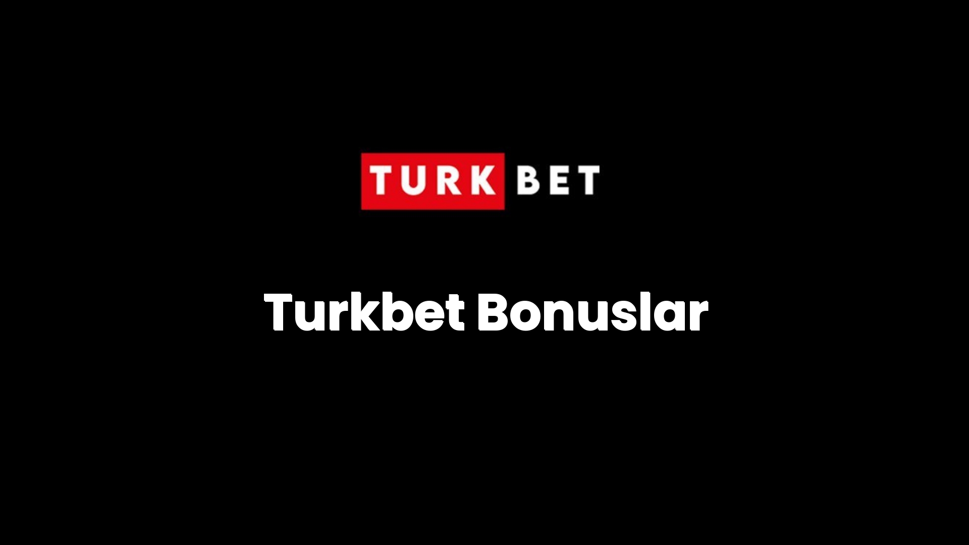 turkbet bonuslar 32